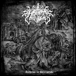 Anthems to Decrepitude