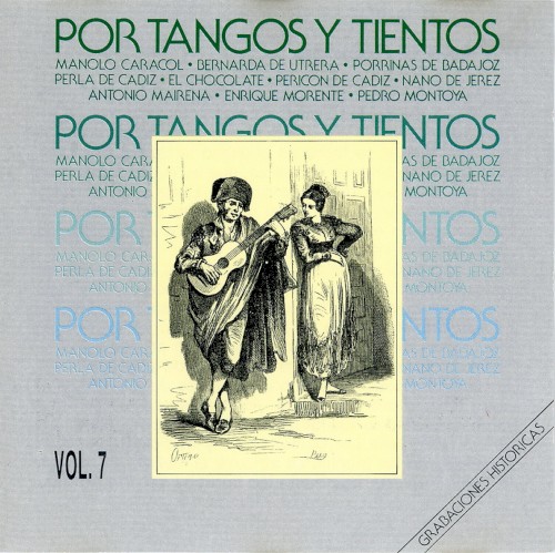Flamenco GH Vol. 7 - Por Tangos y Tientos