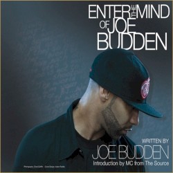 Enter the Mind of Joe Budden