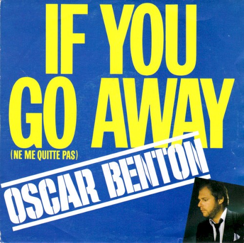 If You Go Away / Prisoner of Love