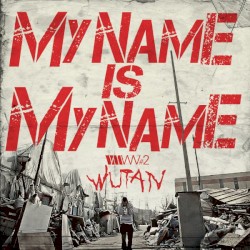 My Name Is My Name