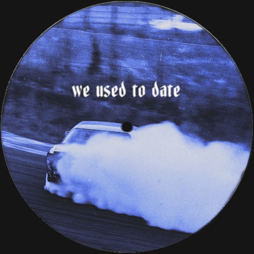 We Used to Date