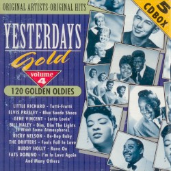 Yesterdays Gold: 120 Golden Oldies, Volume 4