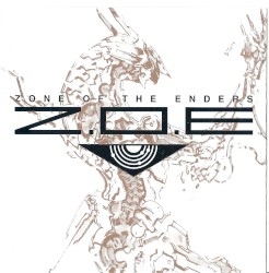 ZONE OF THE ENDERS Z.O.E ORIGINAL SOUNDTRACK