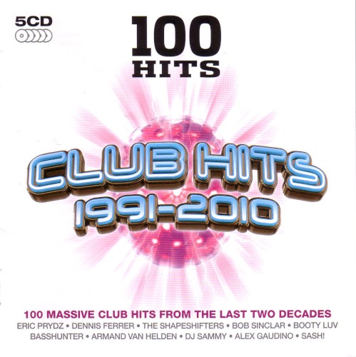 100 Hits: Club Hits 1991–2010