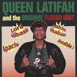 Queen Latifah and the Original Flavor Unit