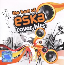 The Best of Eska Cover Hits
