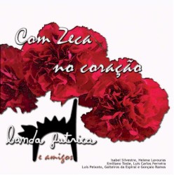 Com Zeca no coração