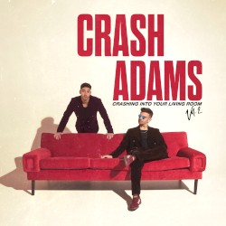 Crashing Into Your Living Room, Vol. 2