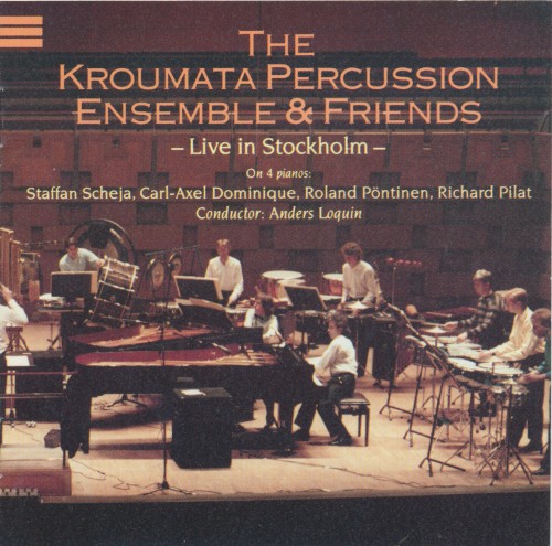 The Kroumata Percussion Ensemble & Friends: Live in Stockholm