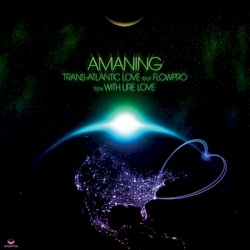 Trans-Atlantic Love