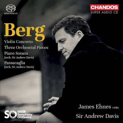 Violin Concerto / Three Orchestral Pieces / Piano Sonata / Passacaglia