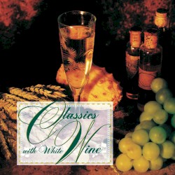 Classics With White Wine