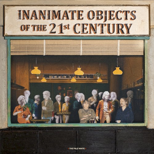 Inanimate Objects of the 21st Century