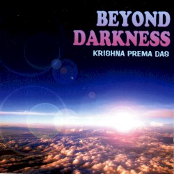 Kṛṣṇa Vision, Volume 3: Beyond Darkness