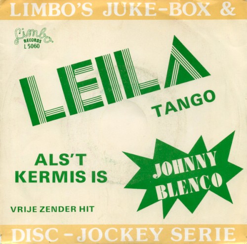 Leila / Als het kermis is