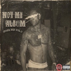Not My Album, Vol. 1: Tour Bus