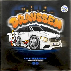 Draußen