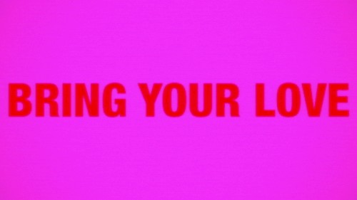Bring Your Love