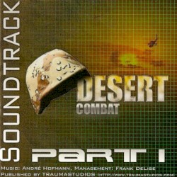 Desert Combat Soundtrack, part 1