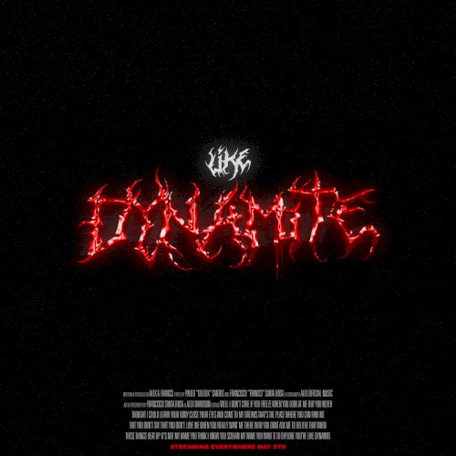 LIKE DYNAMITE
