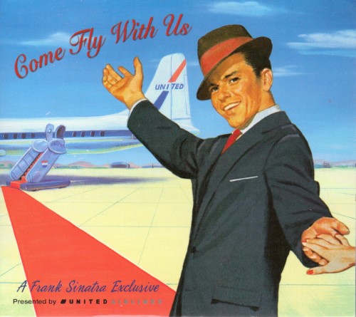 Come Fly With Us: A Frank Sinatra Exclusive