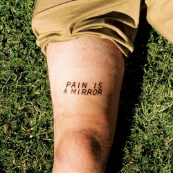 Pain Is a Mirror