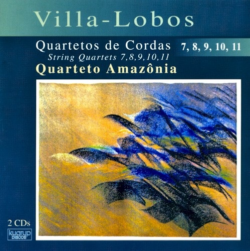 Villa-Lobos - Quartetos de Cordas 7, 8, 9, 10, 11