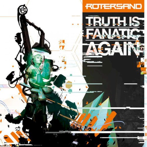 Truth Is Fanatic Again