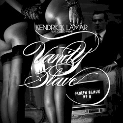 Vanity Slave, Pt. 2