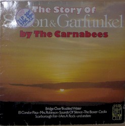 The Story of Simon & Garfunkel by the Carnabees
