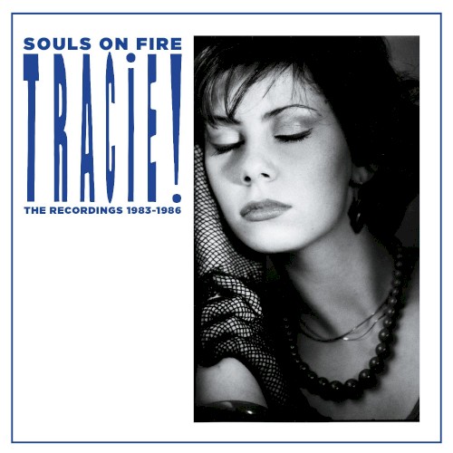 Souls on Fire: The Recordings 1983–1986