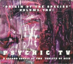 Origin of the Species Volume Too! A Second Supply of Two Tablets of Acid