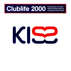 Kiss Clublife 2000