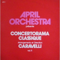 April Orchestra Présente - Concertorama Classique, Vol. 11