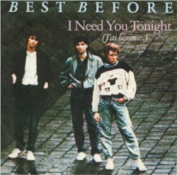 I Need You Tonight (J'ai besoin...)
