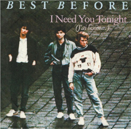 I Need You Tonight (J'ai besoin...)