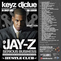 Serious Business DJ Clue & Keyz Collaboration