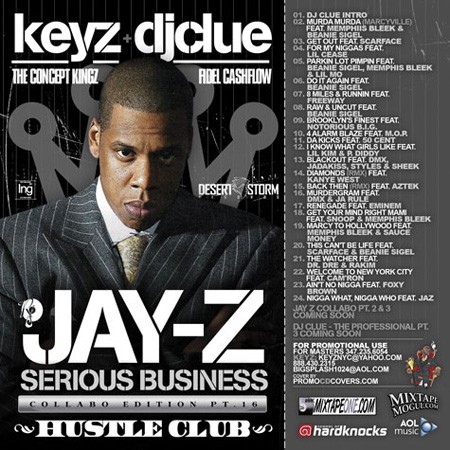 Serious Business DJ Clue & Keyz Collaboration