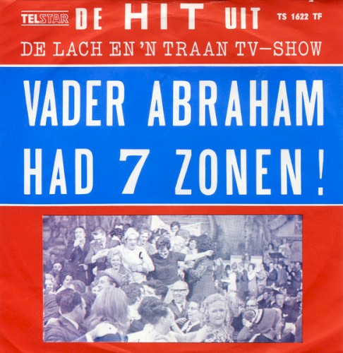Vader Abraham had 7 zonen!