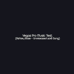 VEGAS Pro Music Test