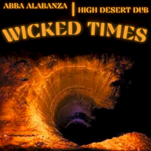 Wicked Times (Live)