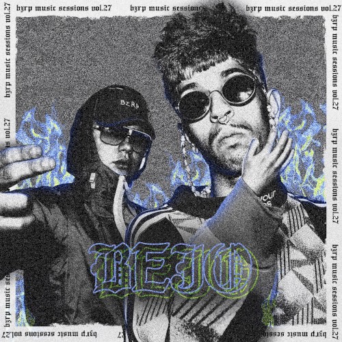 Bejo: Bzrp Music Session, Vol. 27