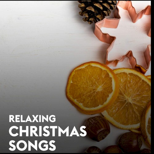Relaxing Christmas Songs