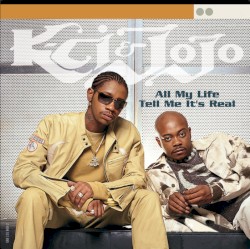 All My Life/Tell Me It's Real