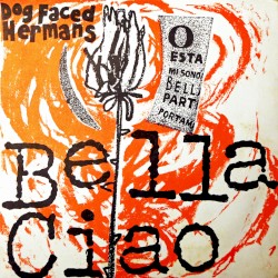 Bella ciao / Miss O’Grady