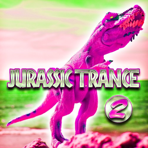 Jurassic Trance Vol 2