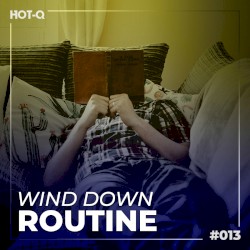 Wind Down Routine 013