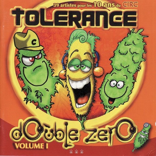 Tolérance double zéro, Volume 1