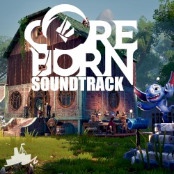 Coreborn: Original Game Soundtrack